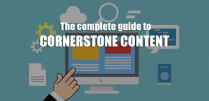what is cornerstone content